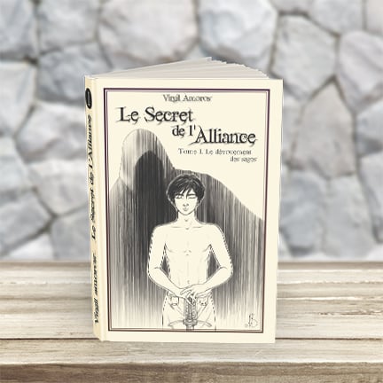 Les secret de l'alliance - Le Dévouement des Sages